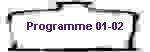 Programme 01-02